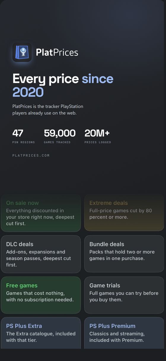 PlatPrices app screen: Every price since 2020 — PlatPrices is the tracker PlayStation players already use on the web.