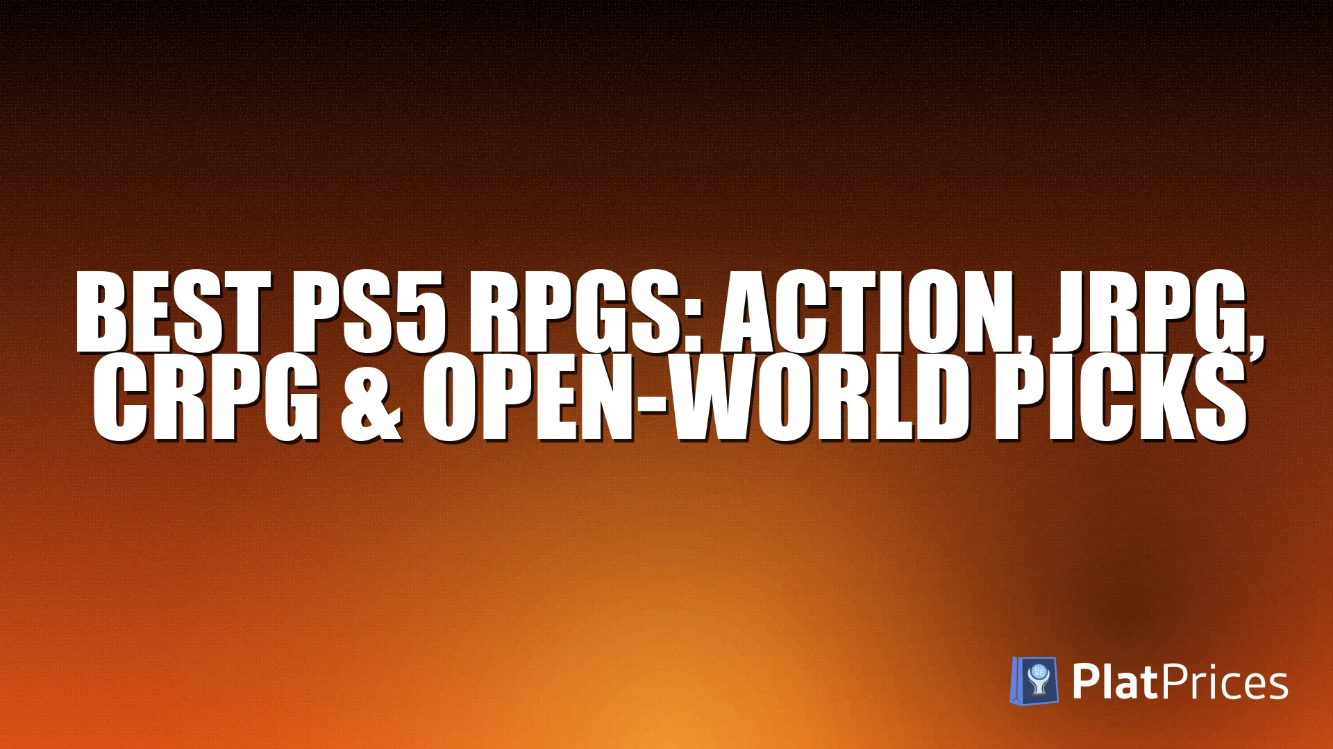 Best PS5 RPGs: Action, JRPG, CRPG & Open-World Picks