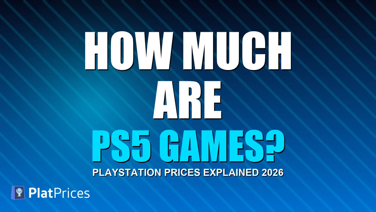 How Much Are PS5 Games? PlayStation Game Prices Explained (2026)