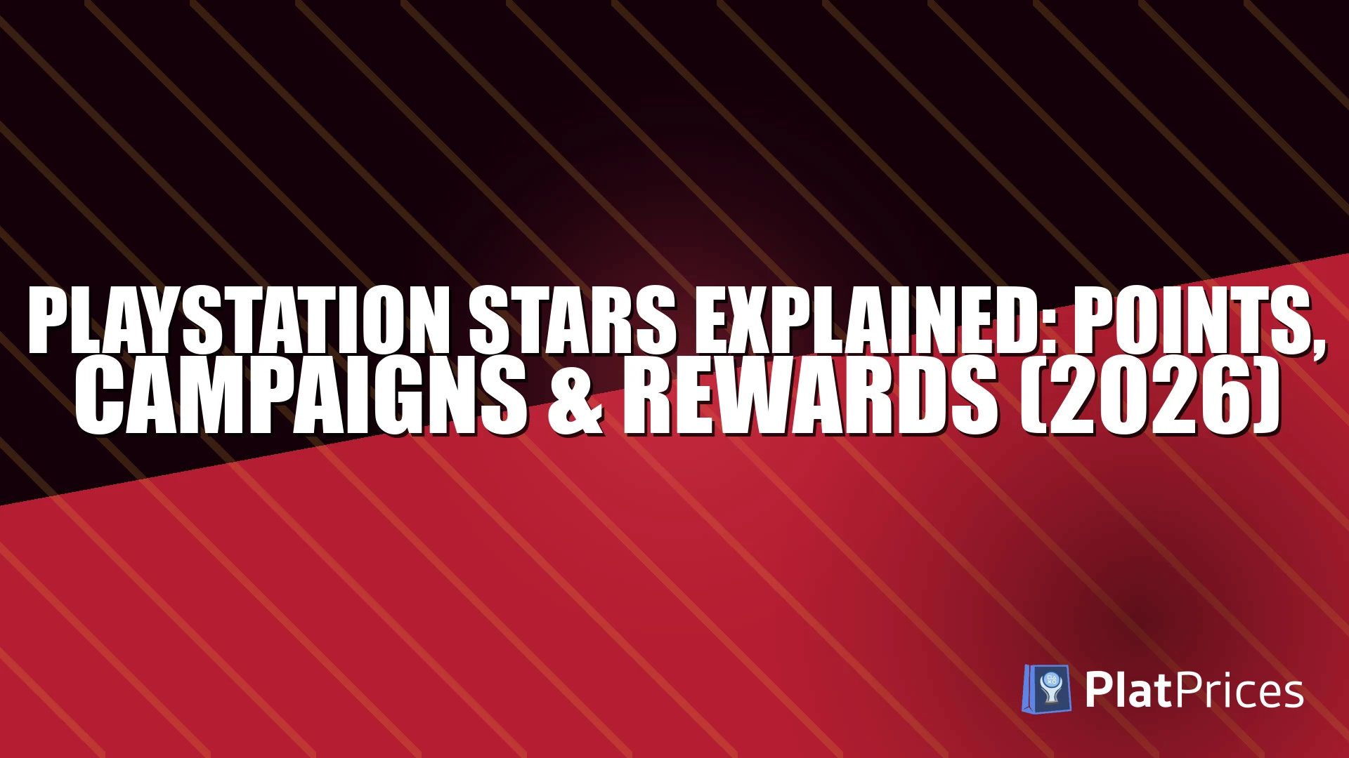 PlayStation Stars Explained: Points, Campaigns & Rewards (2026)